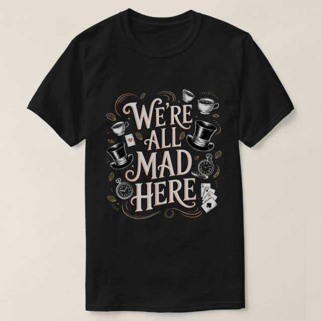 Camiseta Whimsical Tea Party Chaos Quote Shirt (Frente do Design)