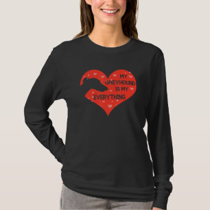 Camiseta whippet para My Greyhound é tudo para mim