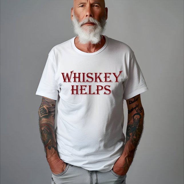 Camiseta Whiskey ajuda álcool engraçado dizendo aspas de uí (Criador carregado)
