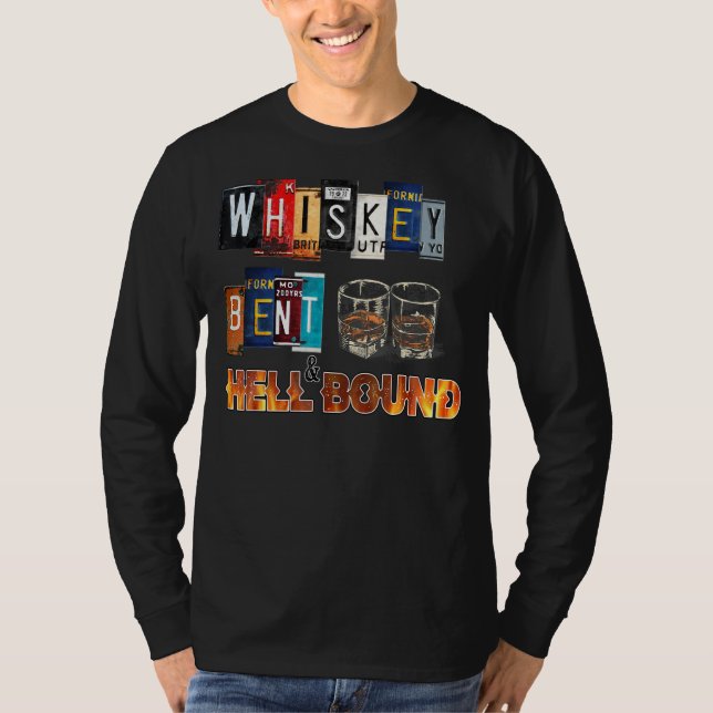 Camiseta Whiskey Bent E Hellbound Funny Whiskey Bourbon D (Frente)