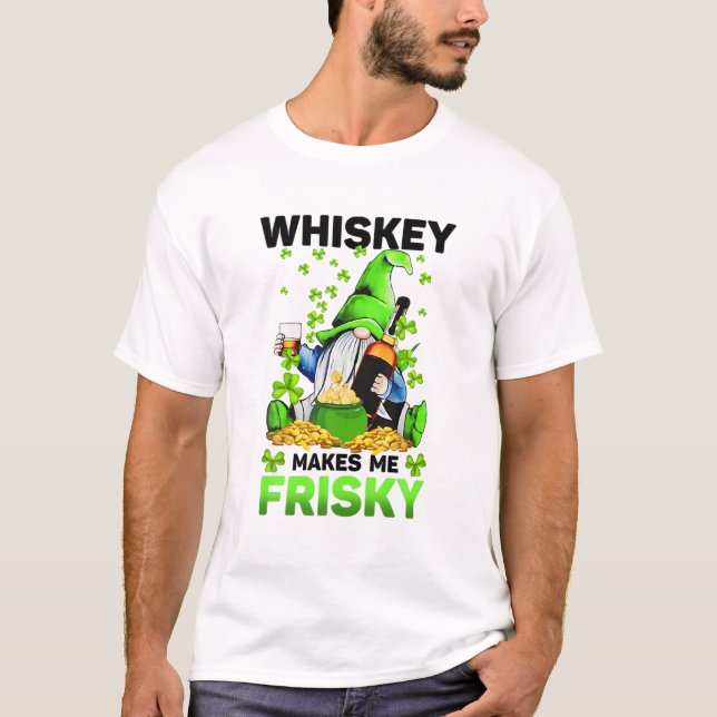 Camiseta Whiskey me faz Dia de São Patrício arriscado para  (Frente)