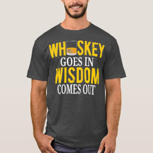 Camiseta Whiskey Sai Na Sabedoria Sai De Um Scotch Engraça