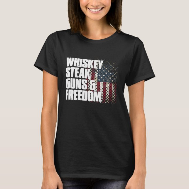 Camiseta Whiskey Steak Arrasta a Liberdade Patriótica (Frente)