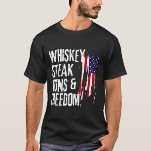 Camiseta Whiskey Steak Guns E Liberdade Legal Whiskey Freed