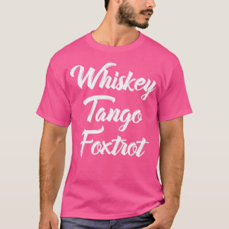 Camiseta Whiskey Tango Foxtrot Wtf Com Texto Branco