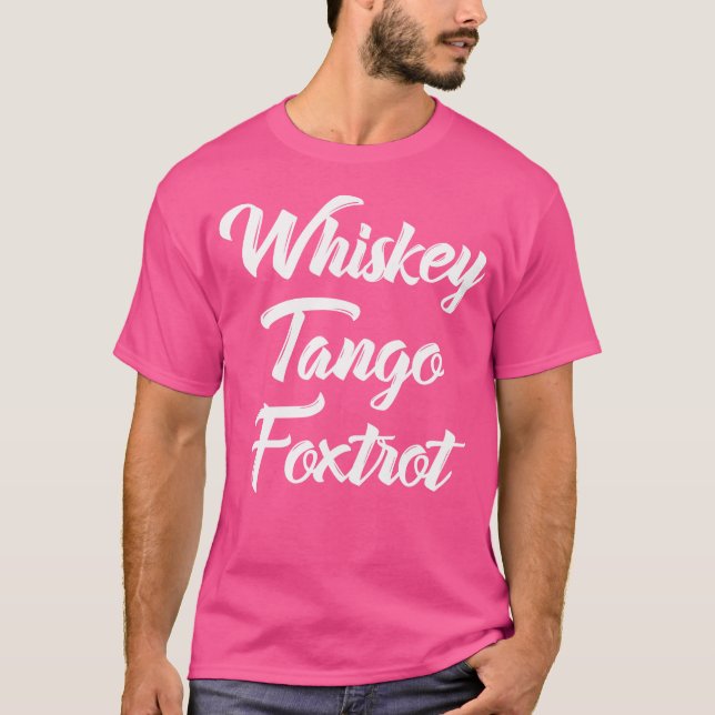 Camiseta Whiskey Tango Foxtrot Wtf Com Texto Branco (Frente)