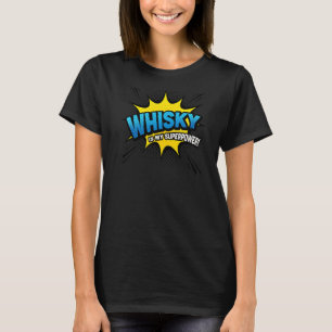Camiseta Whisky É O Meu Livro Em Quadrinhos De Superpotênci