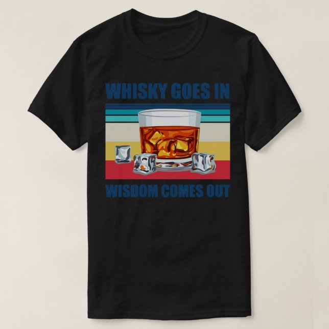 Camiseta Whisky Sai Na Sabedoria Sai Engraçada Bebida Assus (Frente do Design)