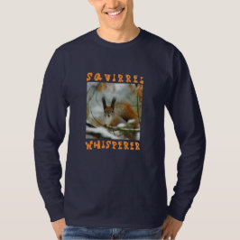 Camiseta Whisperer de esquilo/Esquilo engraçado no inverno