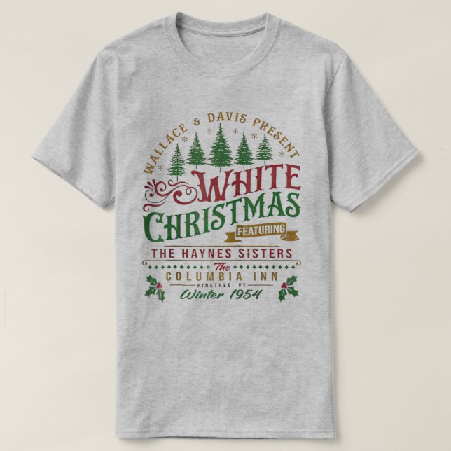 Camiseta White Christmas Wallace E Davis Haynes Sister (Frente do Design)