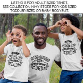 Camiseta White Here Vem o incrível Pai do Pai e eu