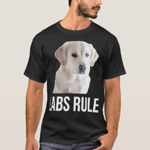 Camiseta White Labrador Retrievers Rule Labs
