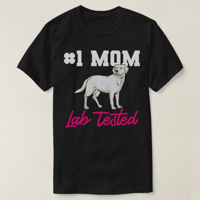 Camiseta White Labrator Retriever Mãe White Lab Testada (Frente do Design)