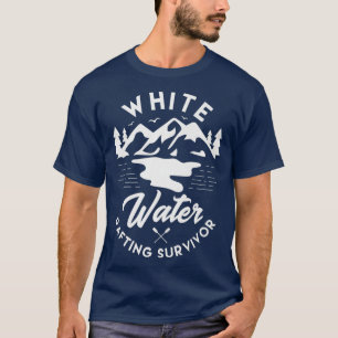 Camiseta White water rafting survivor Design for a fan