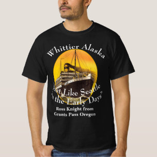 Camiseta Whittier Alaska Igual a Seattle no início