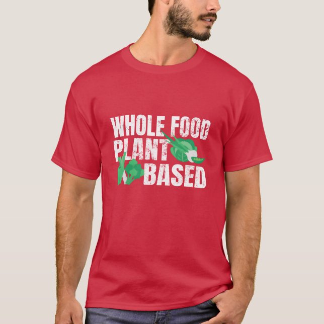 Camiseta Whole Food Plant Based WFPB Vegan Food Vegetarian  (Frente)