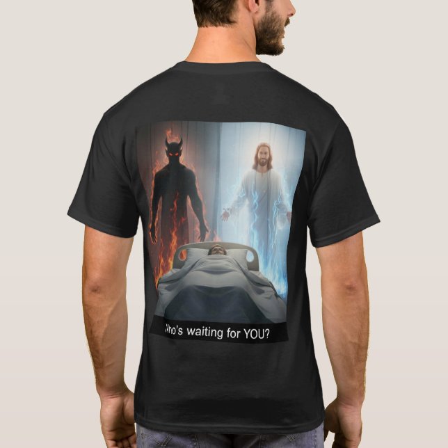 Camiseta Who's waiting for YOU?  T-Shirt (Verso)