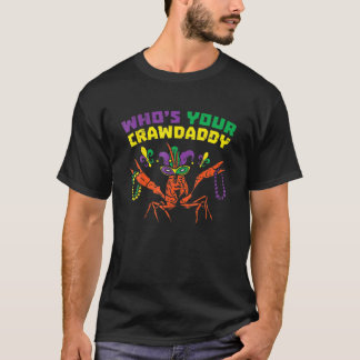 Camiseta Whos Your Crawdaddy Crawfish Jester Beads Funny Ma