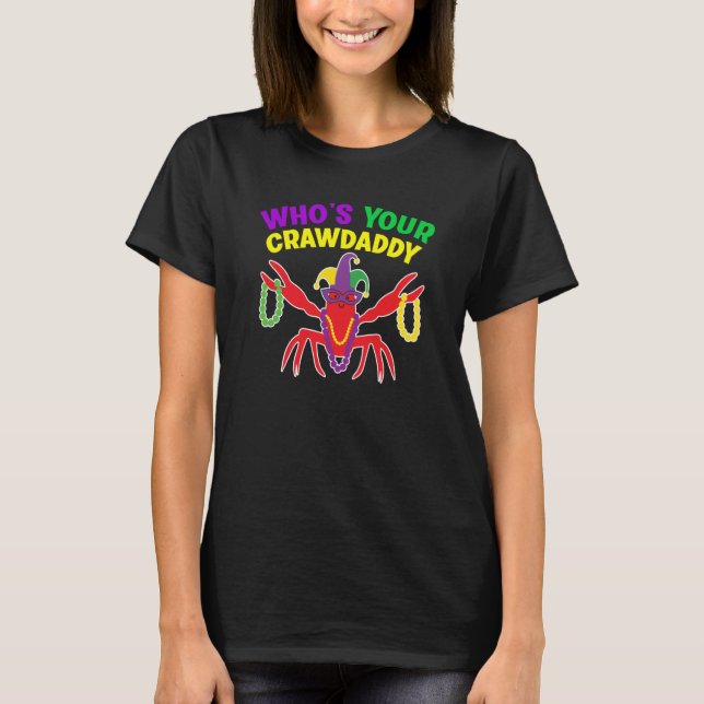 Camiseta Whos Your Crawdaddy Crawfish Jester Mardi Gras (Frente)