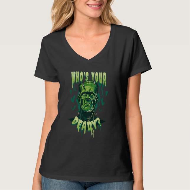 Camiseta Who's Your Deady Halloween (Frente)