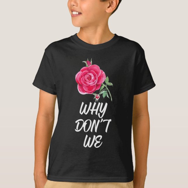 Camiseta Why Dont We Rose  (Frente)