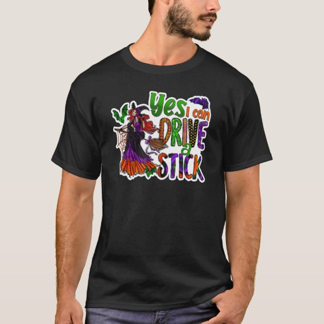 Camiseta Why Yes Actually I Can Drive A Stick 1 (Frente)
