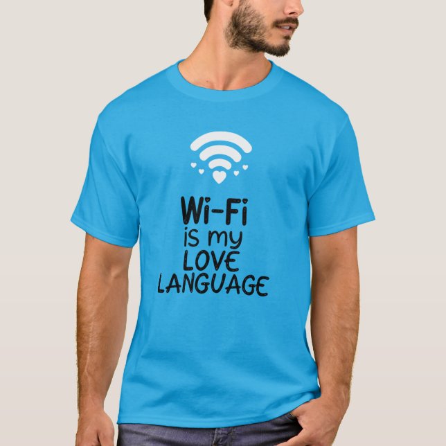 Camiseta Wi-Fi é a minha língua de amor (Frente)