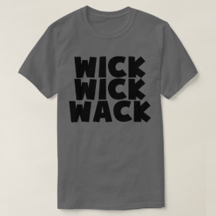 Camiseta Wick Wick Wack