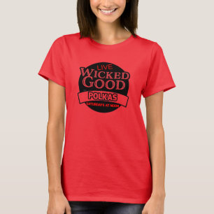 Camiseta Wicked Good Polkas