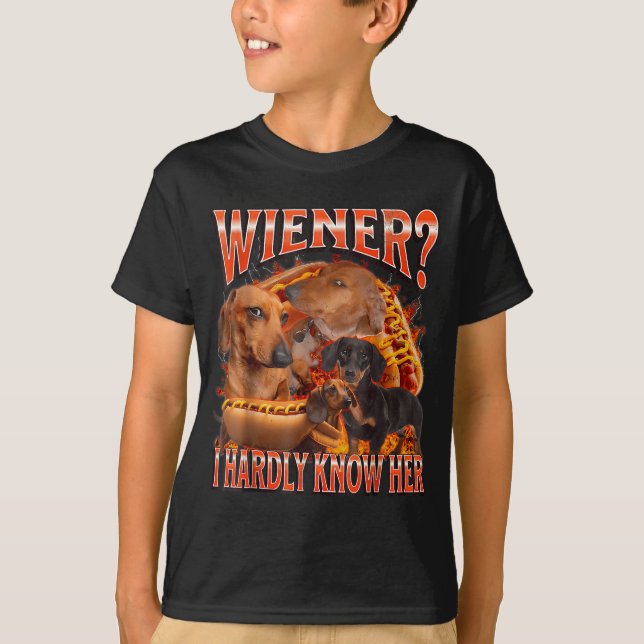 Camiseta Wiener I Hardly Know Her Funny Offensive Dachshund (Frente)
