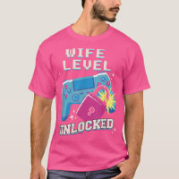 WIFE LEVEL UNLOCKED Funny Engagement Engaged Gamer