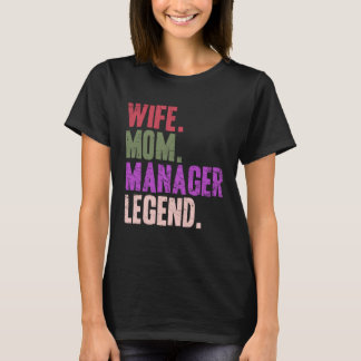 Camiseta Wife Mom Manager Manager Mother