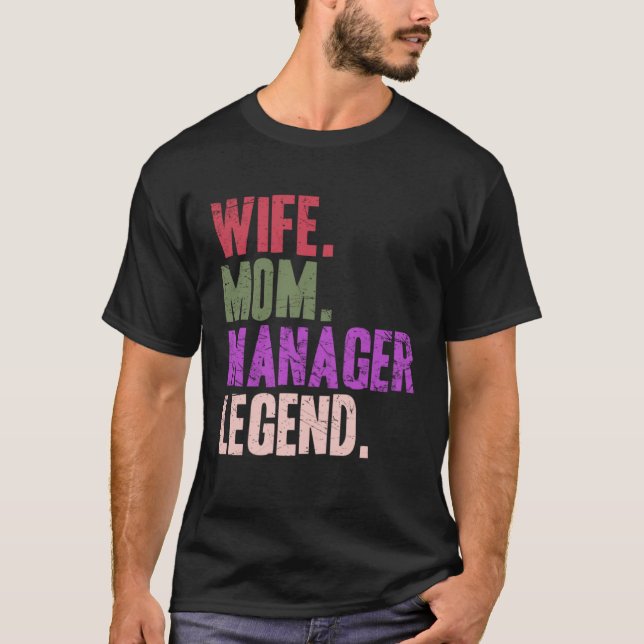 Camiseta Wife Mom Manager Manager Mother (Frente)
