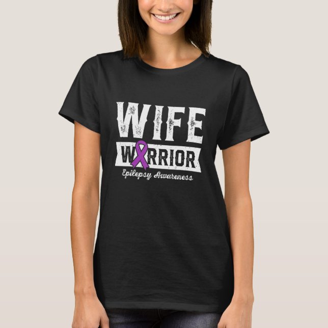 Camiseta Wife of a Warrior Epilepsy Wife Purple Ribbon Supp (Frente)