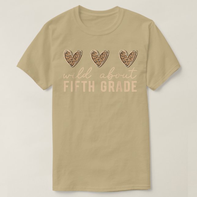 Camiseta Wild about 5th Grade Teacher Leopard Hearts Back t (Frente do Design)