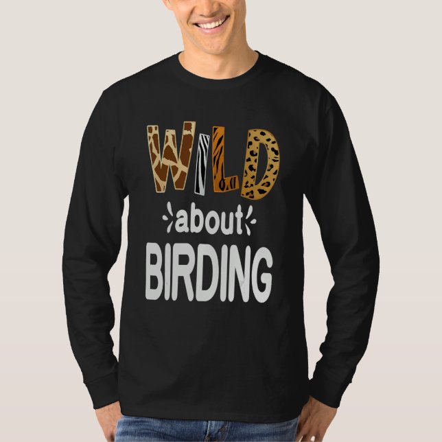 Camiseta Wild About Birding (Frente)