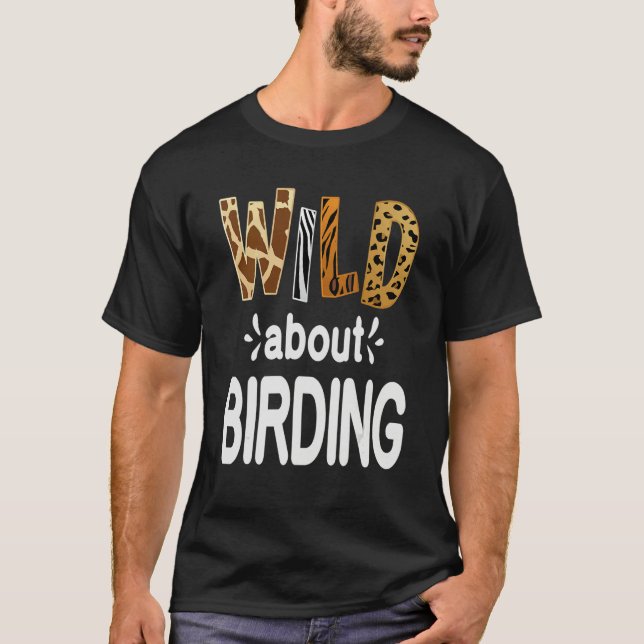 Camiseta Wild About Birding (Frente)