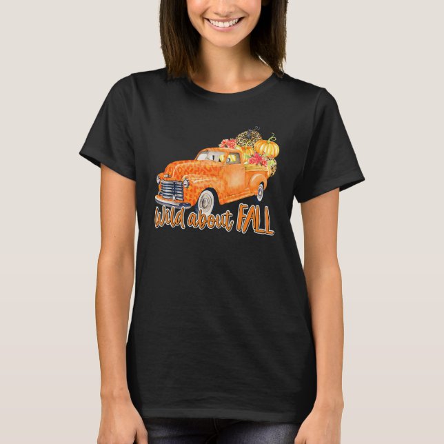 Camiseta Wild About Fall Leopard Truck Pumpkins Autumn Than (Frente)