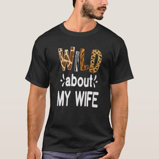 Camiseta Wild About My Wife Married Couple Husband (Frente)