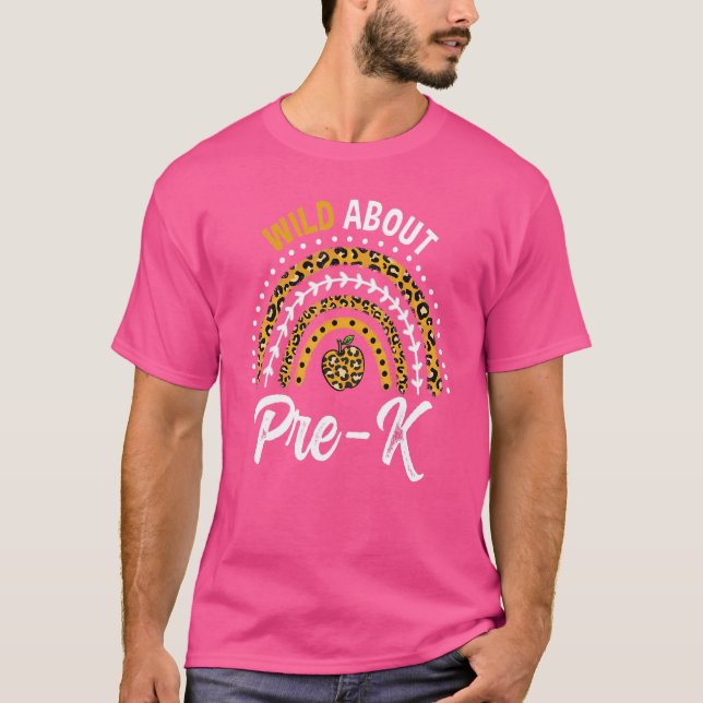 Camiseta Wild About Pre K Teacher Rainbow 1 (Frente)
