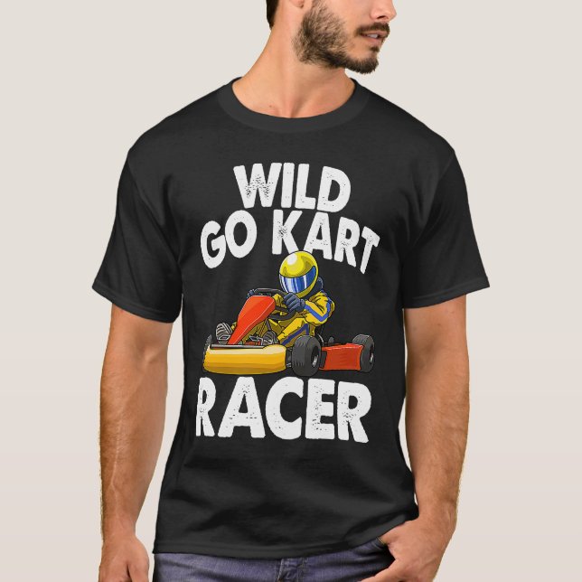 Camiseta Wild Go Kart Racer Men Racer Racer Racer Love (Frente)