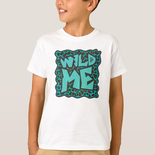 Camiseta Wild Me Brown e Teal Leopard Design (Frente)