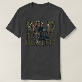 Camiseta Wild Turkey Hunter