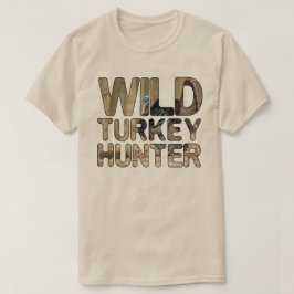 Camiseta Wild Turkey Hunter