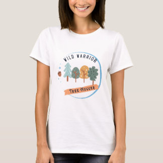 Camiseta Wild Warrior Tree Hugger