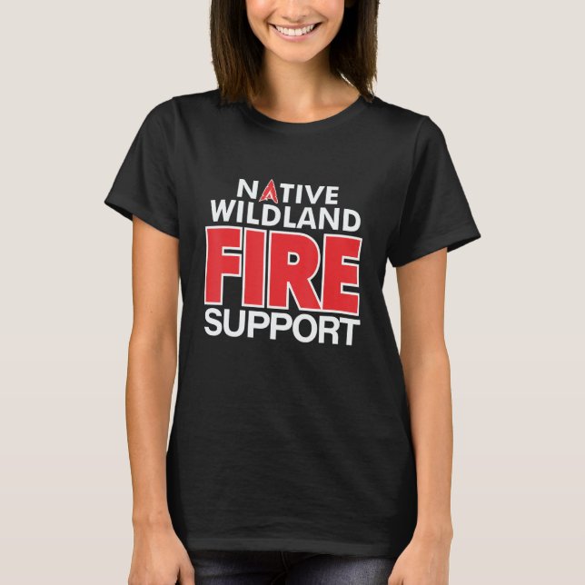 Camiseta Wildland Fire Rescue Support Firefighters Firemen  (Frente)