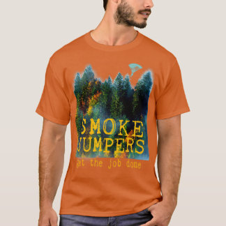 Camiseta Wildland Firefighter Smokejumper Design