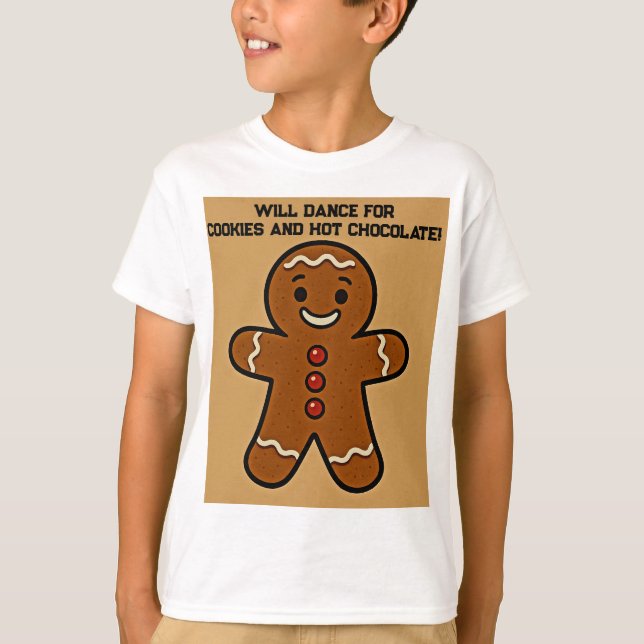 Camiseta Will Dance for Cookies & Cocoa (Frente)