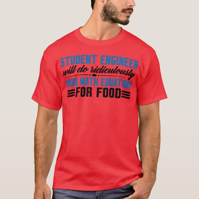 Camiseta Will Do Ridiculously Hard Math Equations For Food4 (Frente)