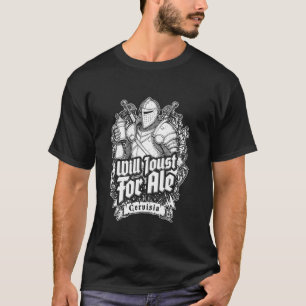 Camiseta Will Joust Para Ale Beer Engraçado Knight Medieval